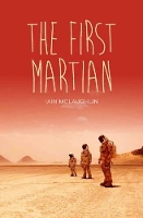 Book Cover for The First Martian by Iain McLaughlin