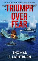 Book Cover for Triumph Over Fear by Thomas E. Lightburn