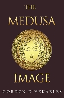 Book Cover for The Medusa Image by Gordon d'Venables