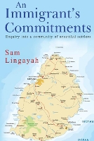 Book Cover for An Immigrant's Commitments by Sam Lingayah