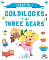 Book Cover for Favourite Fairytales - Goldilocks by Sam Meredith