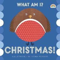 Book Cover for What Am I? Christmas by Fiona Powers