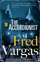 Book Cover for The Accordionist by Fred Vargas