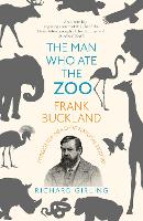 Book Cover for The Man Who Ate the Zoo by Richard Girling