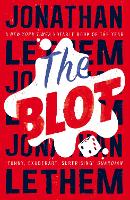 Book Cover for The Blot by Jonathan Lethem