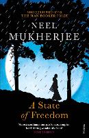 Book Cover for A State of Freedom by Neel Mukherjee