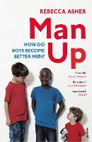 Book Cover for Man Up by Rebecca Asher