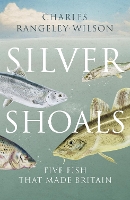 Book Cover for Silver Shoals by Charles Rangeley-Wilson