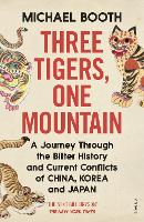 Book Cover for Three Tigers, One Mountain by Michael Booth