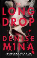 Book Cover for The Long Drop by Denise Mina