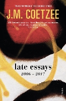 Book Cover for Late Essays by J.M. Coetzee