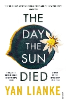 Book Cover for The Day the Sun Died by Yan Lianke