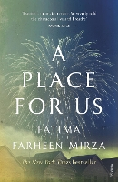 Book Cover for A Place for Us by Fatima Farheen Mirza