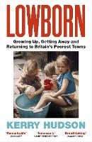 Book Cover for Lowborn by Kerry Hudson