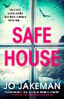 Book Cover for Safe House by Jo Jakeman