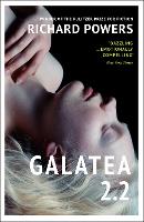 Book Cover for Galatea 2.2 by Richard Powers