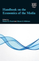 Book Cover for Handbook on the Economics of the Media by Robert G. Picard