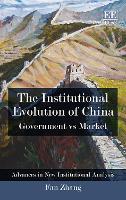 Book Cover for The Institutional Evolution of China by Fan Zhang