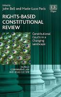Book Cover for Rights-Based Constitutional Review by John Bell
