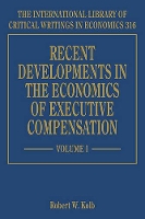 Book Cover for Recent Developments in the Economics of Executive Compensation by Robert W. Kolb