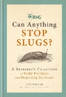 Book Cover for RHS Can Anything Stop Slugs? by Guy Barter