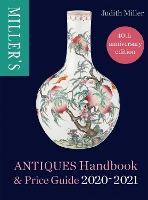 Book Cover for Miller's Antiques Handbook & Price Guide 2020-2021 by Judith Miller