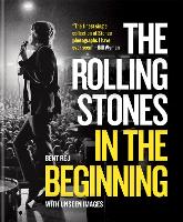 Book Cover for The Rolling Stones In the Beginning by Bent Rej