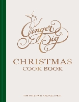 Book Cover for Ginger Pig Christmas Cook Book by Tim Wilson, Rebecca Seal