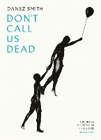 Book Cover for Don't Call Us Dead by Danez Smith