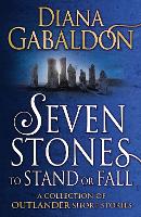 Book Cover for Seven Stones to Stand or Fall by Diana Gabaldon