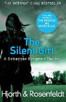 Book Cover for The Silent Girl by Michael Hjorth, Hans Rosenfeldt