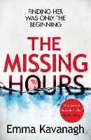 Book Cover for The Missing Hours by Emma Kavanagh