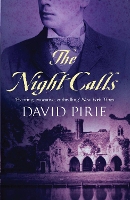Book Cover for The Night Calls by David Pirie