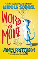 Book Cover for Word of Mouse by James Patterson, Chris Grabenstein