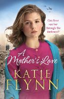 Book Cover for A Mother’s Love by Katie Flynn