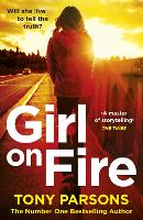 Book Cover for Girl On Fire by Tony Parsons