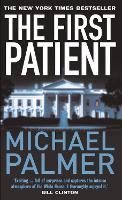 Book Cover for The First Patient by Michael Palmer