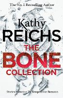 Book Cover for The Bone Collection by Kathy Reichs