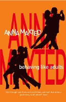 Book Cover for Behaving Like Adults by Anna Maxted