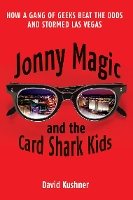 Book Cover for Jonny Magic and the Card Shark Kids by David Kushner