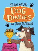 Book Cover for Dog Diaries by Steven Butler & James Patterson