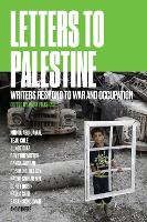 Book Cover for Letters to Palestine by Vijay Prashad