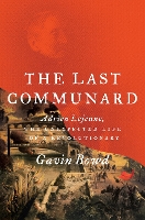 Book Cover for The Last Communard by Gavin Bowd