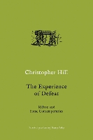 Book Cover for The Experience of Defeat by Christopher Hill