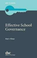 Book Cover for The Effective School Governance by Mark A'Bear