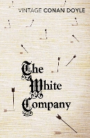 Book Cover for The White Company by Arthur Conan Doyle