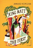 Book Cover for King Matt the First by Janusz Korczak