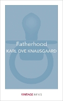 Book Cover for Fatherhood by Karl Ove Knausgaard