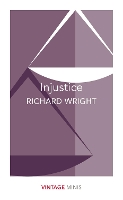 Book Cover for Injustice by Richard Wright