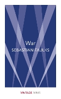 Book Cover for War by Sebastian Faulks